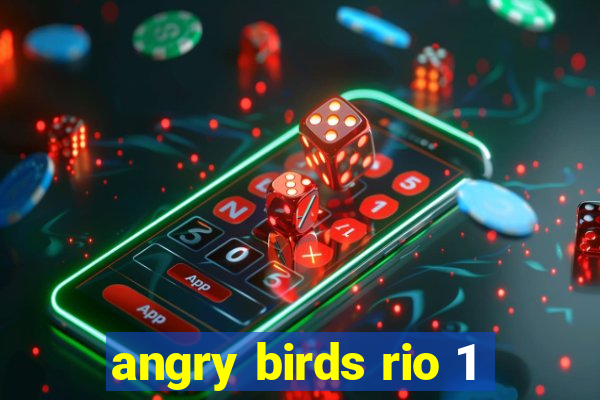 angry birds rio 1